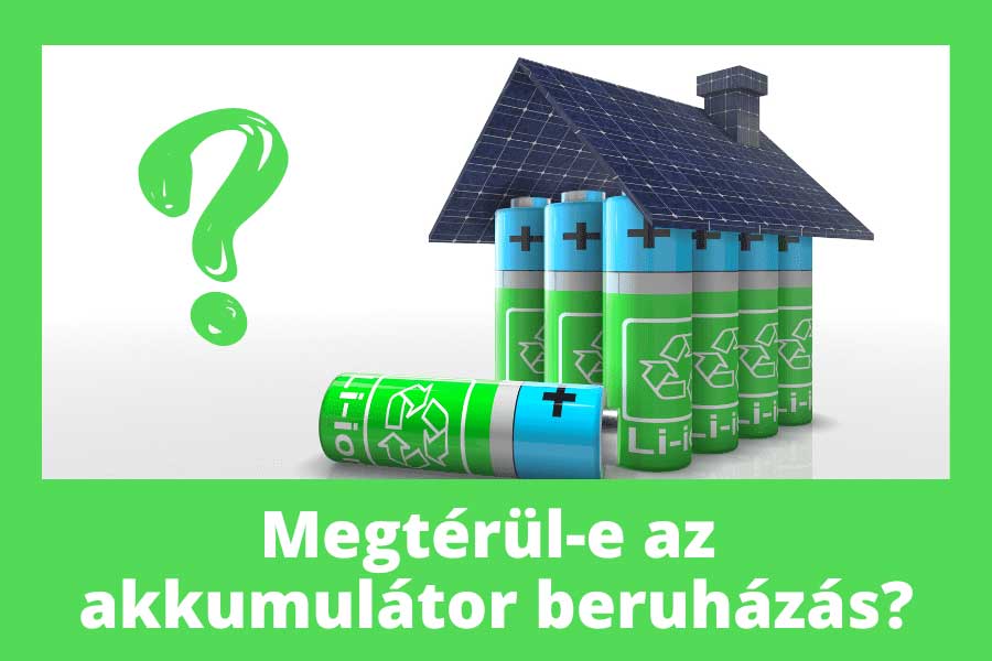 Napelemes rendszer akkumulátorral. Megéri?