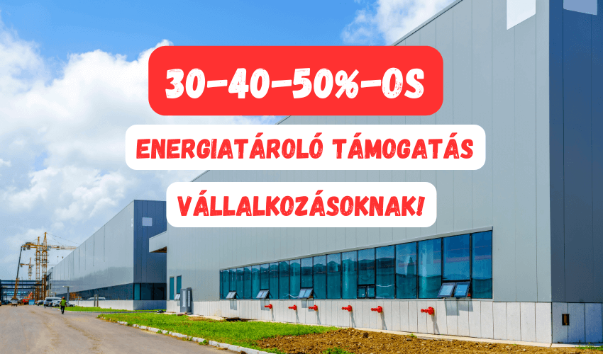 Új energiatároló támogatás vállalkozásoknak!